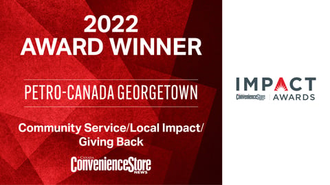 2022 Impact Awards winner: Petro-Canada Georgetown