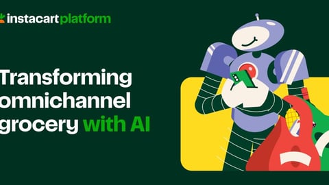Instacart AI Powered Storefront