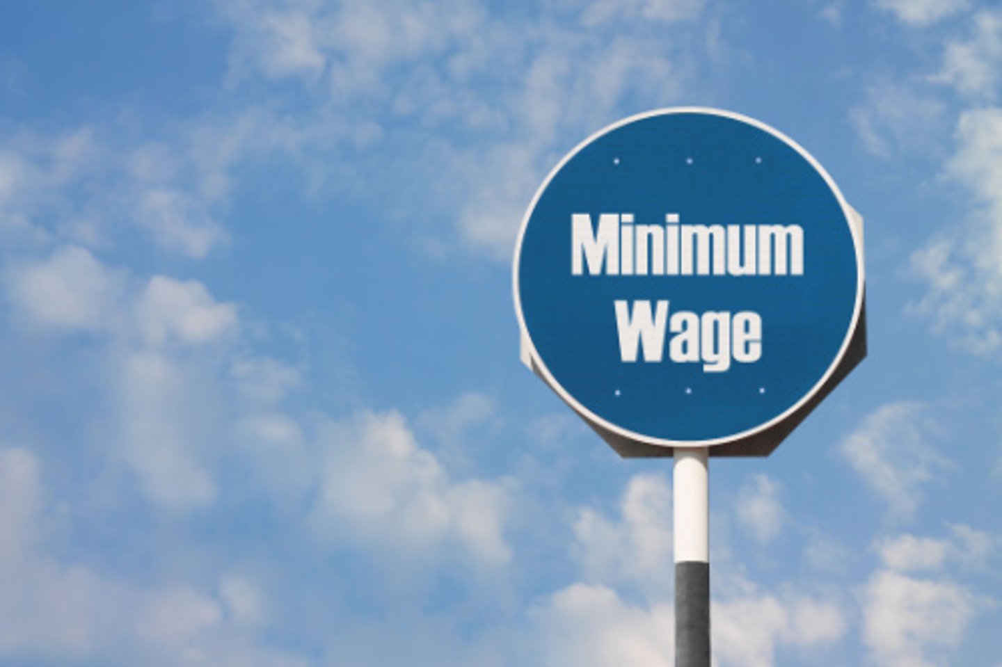 Minimum Wage Sign