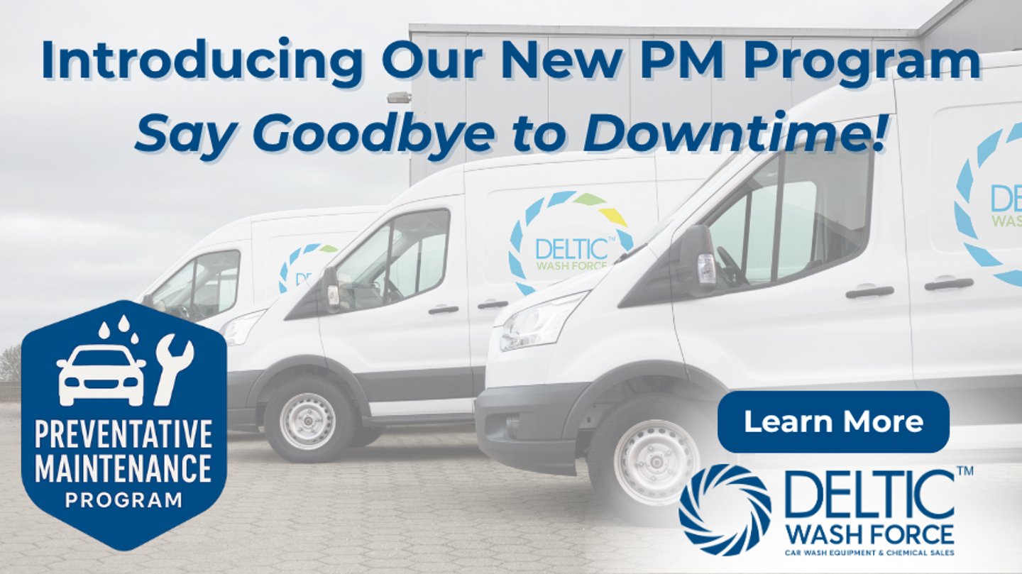 Deltic Wash Force Launches New Preventative Maintenance Program