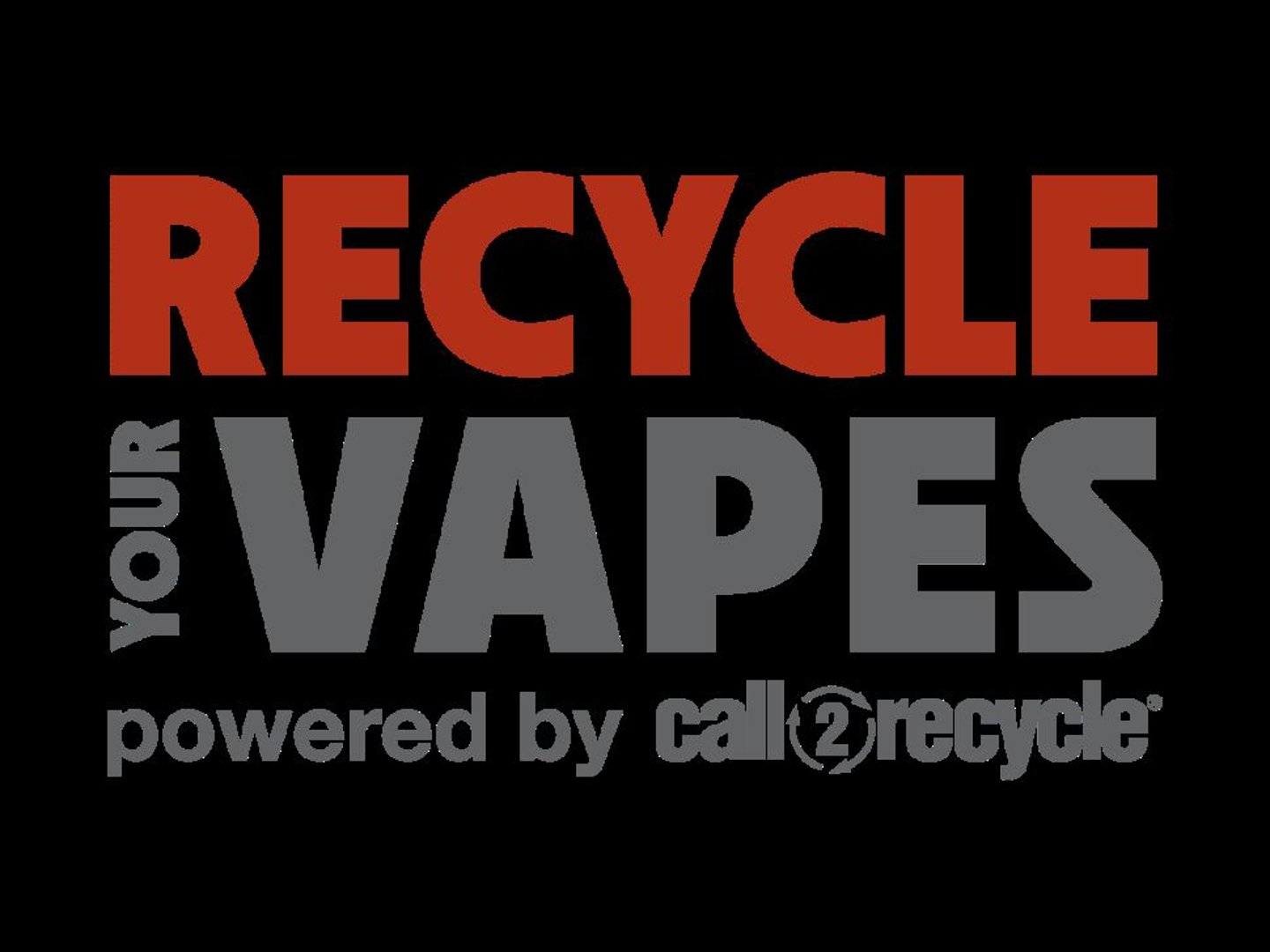 Call2Recycle Vapes