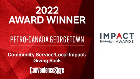 2022 Impact Awards winner: Petro-Canada Georgetown