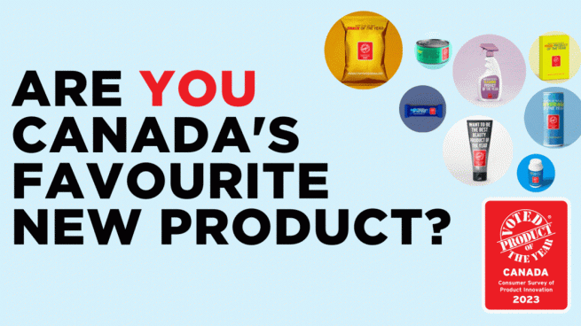 Are you Canada's favourite new product?